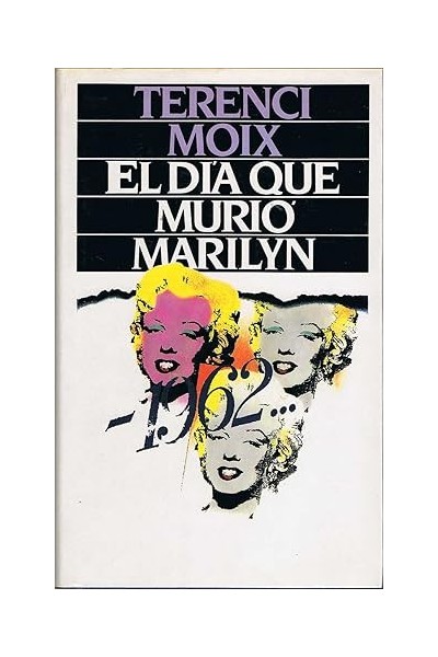 El día que murió Marilyn